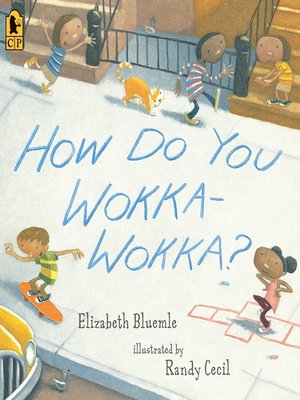 cover image of How Do You Wokka-Wokka?